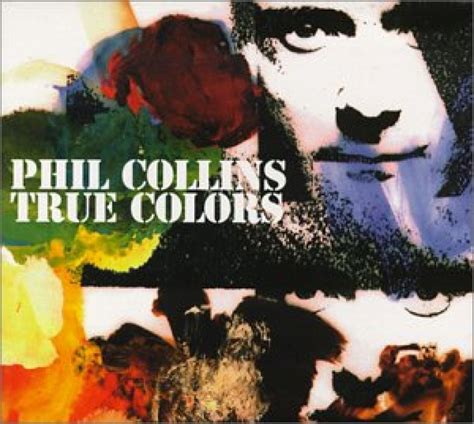 phil collins true colors